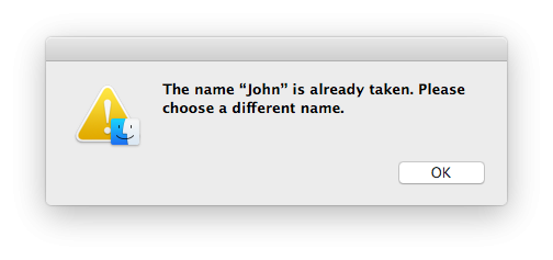 The name “John“ is already taken. Please choose a different name.