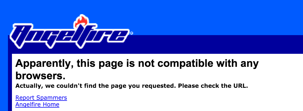Apparently, this page is not compatible with any browsers.