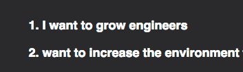 I want to grow engineers