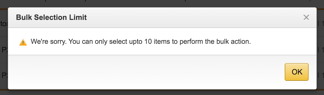 Upto 10 items bulk action limit
