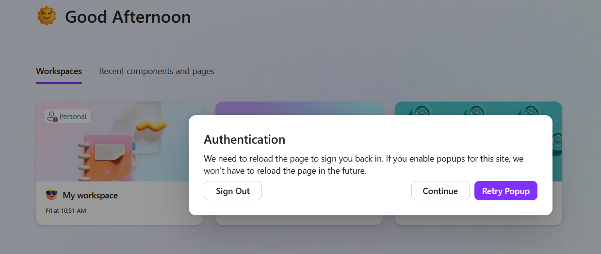 Mandatory pop-ups in Microsoft Loop, Microsoft Planner or whatever they call it this week.