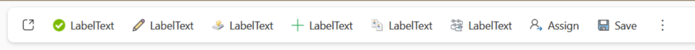 LabelText, LabelText, LabelText, LabelText, LabelText, Assign, Save, or kebab menu?
