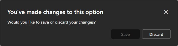Would you like to save or discard your changes?